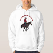 Life is Better on Horseback - Cowboy Illustratie Hoodie (Voorkant)