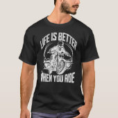 Life is Better When You Ride - Biker Skull T-shirt (Voorkant)