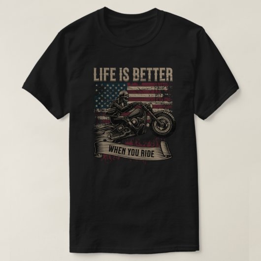 Life Is Better When You Ride Patriotic Biker Skull T-shirt (Design voorkant)