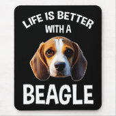 Life is Better With A Beagle Muismat (Voorkant)