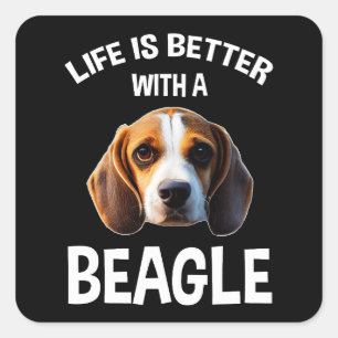 Life is Better With A Beagle Vierkante Sticker