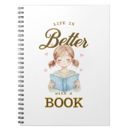 Life is Better with a Book Spiral Notebook Notitieboek