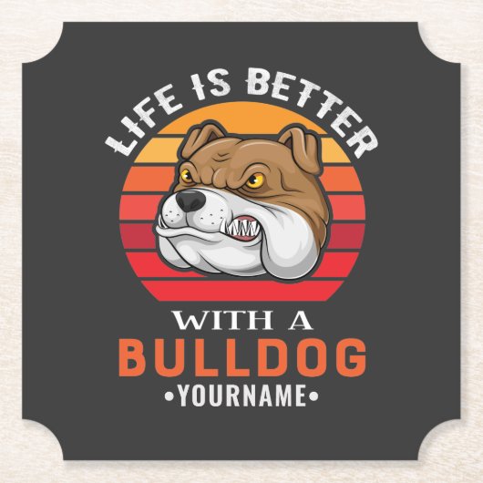 Life is Better with a Bulldog Kartonnen Onderzetters (Voorkant)