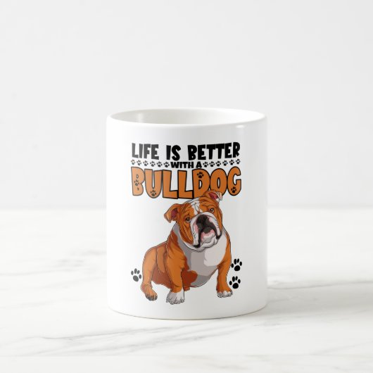 Life Is Better With A Bulldog Koffiemok (Center)