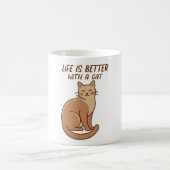 Life Is Better With a Cat – Cute Cat Lover Design Koffiemok (Center)