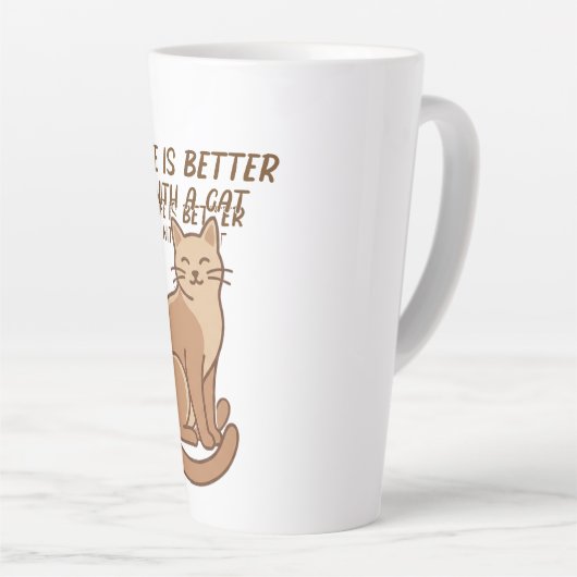 Life Is Better With a Cat – Cute Cat Lover Design Latte Mok (Rechterhoek)