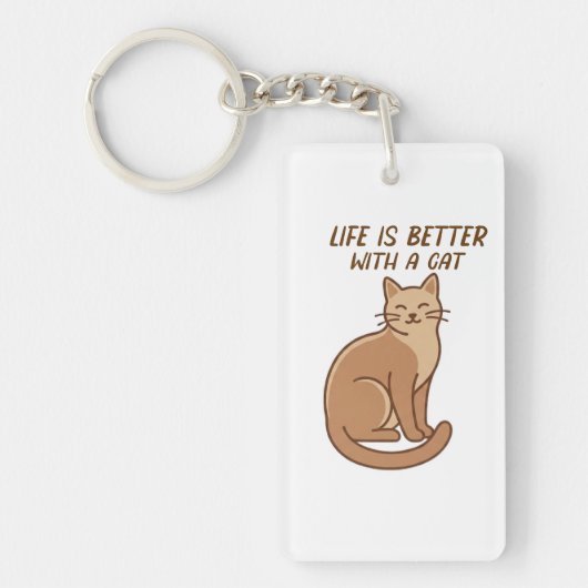 Life Is Better With a Cat – Cute Cat Lover Design Sleutelhanger (Voorkant)