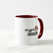 Life Is Better With a Cavalier Mug Mok (Voorkant rechts)