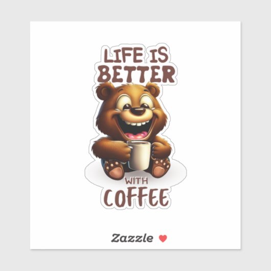 LIFE IS BETTER WITH A COFFEE, LION STICKER (Vel)