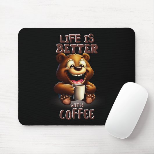 LIFE IS BETTER WITH A COFFEE MUISMAT (Met muis)