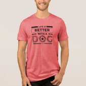 Life is better with a dog modern in black Tri-Blend shirt (Voorkant)