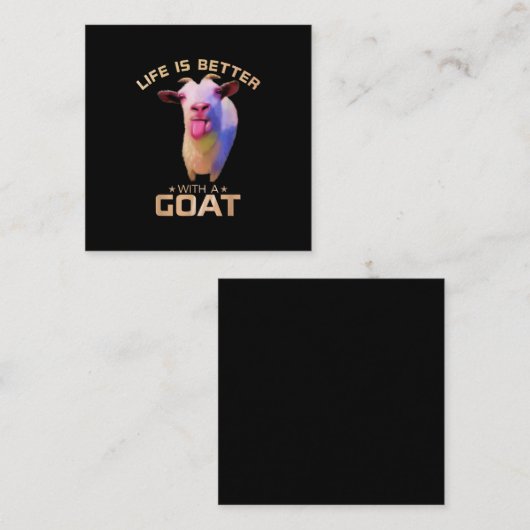Life Is Better With A Goat Gift Vierkante Visitekaartje (Voorkant / Achterkant)