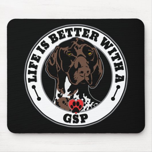Life Is Better With A GSP Dog Breed Muismat (Voorkant)