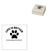 LIFE IS BETTER WITH A LABRADOR RETRIEVER RUBBERSTEMPEL (Gestempeld)