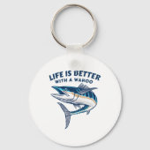Life Is Better With A Wahoo Funny Salt Water Fishi Sleutelhanger (Voorkant)
