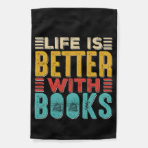 Life is Better with Books garden flag