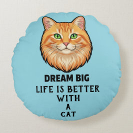 Life Is Better With Cat Round Pillow Rond Kussen