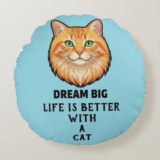 Life Is Better With Cat Round Pillow Rond Kussen