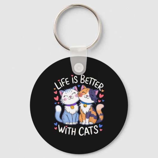 Life Is Better With Cats Cute Cat Lover Valentine' Sleutelhanger (Voorkant)