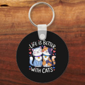 Life Is Better With Cats Cute Cat Lover Valentine' Sleutelhanger (Voorkant)