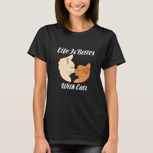 Life Is Better With Cats Cute Valentine's Day Cat T-shirt (Voorkant)
