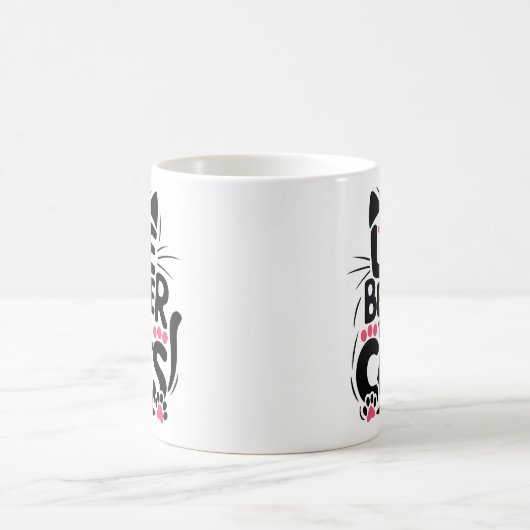 Life is Better With Cats Mug | We Are All Mugs Koffiemok (Center)