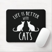 Life Is Better With Cats Muismat (Met muis)