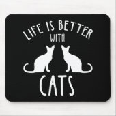 Life Is Better With Cats Muismat (Voorkant)