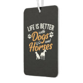 Life is Better With Dogs And Horses Equestrian Far Luchtverfrisser (Links)