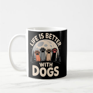 Life Is Better With Dogs Koffiemok
