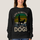 Life Is Better With Dogs Women’s Retro Sunset Swea Trui (Voorkant)