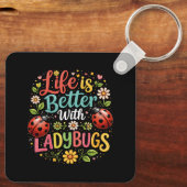 Life Is Better with Ladybugs Sleutelhanger (Achterkant)