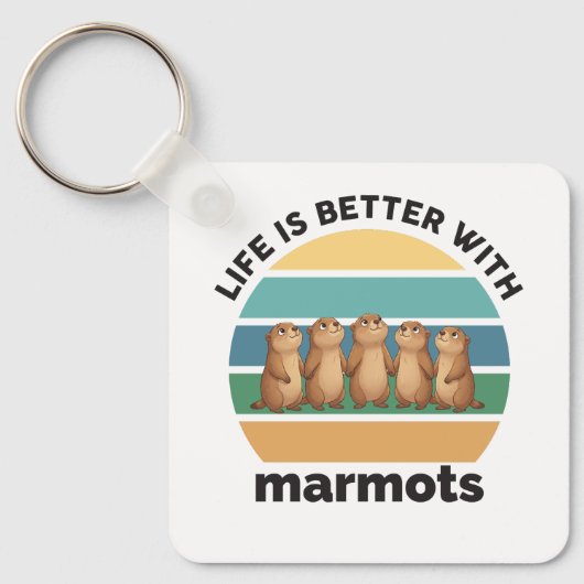 Life is better with marmots sleutelhanger (Voorkant)
