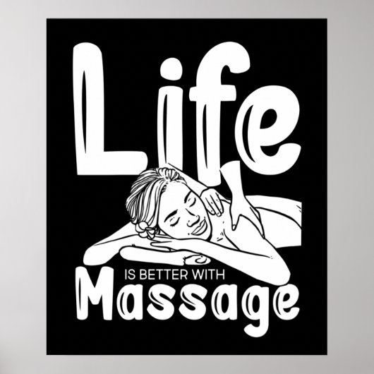 Life is Better With Massage Therapist Spa Poster (Voorkant)