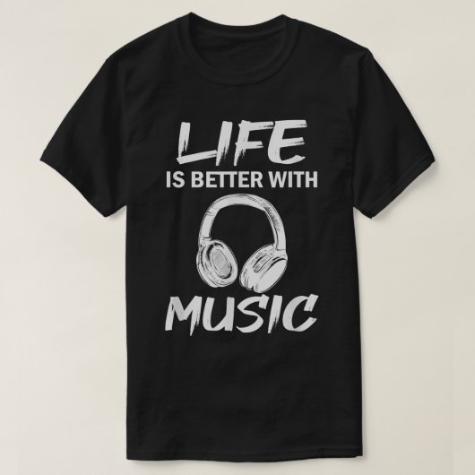 Life Is Better With Music 1635 T-shirt (Design voorkant)