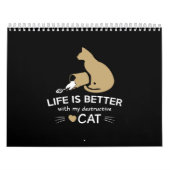 life is better with my destructive cat kalender (Hoes)