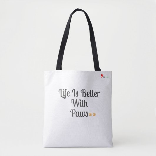 Life Is Better With Paws – Dog Lover Tote Bag (Voorkant)