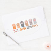 Life is Better with Paws Ovale Sticker (Envelop)