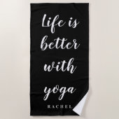 Life is better with yoga custom beach towel gift strandlaken (Voorkant)