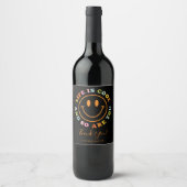Life Is Cool Happy Smiling Face Emoji Wijn Label Etiket (Voorkant)