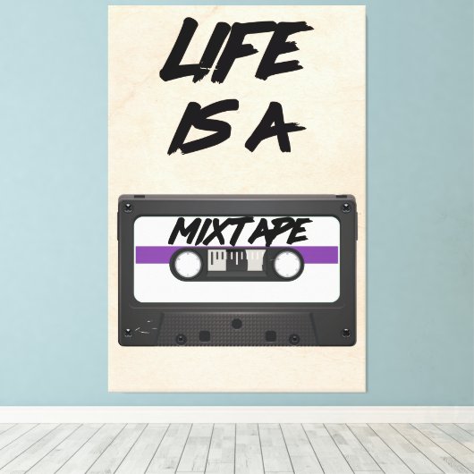 life is een mixtape inspirerend quote canvas afdruk (Insitu (Houten vloer))