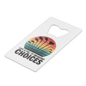 Life Is Full Of Important Choices Golf Player Clas Creditkaart Flessenopener (Achterkant Gekanteld)