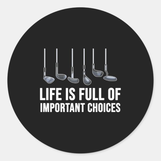 Life Is Full Of Imrtant Choices Golf Christmas  Ronde Sticker (Voorkant)