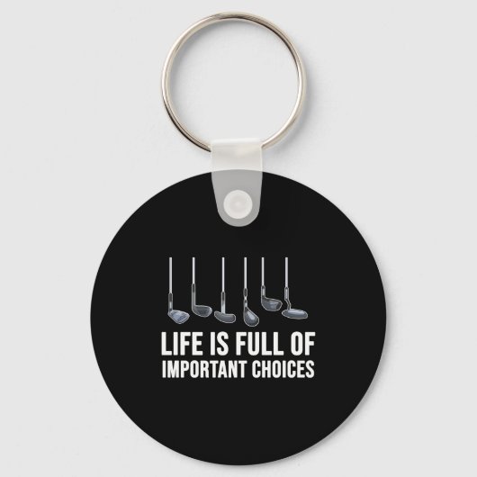 Life Is Full Of Imrtant Choices Golf Christmas  Sleutelhanger (Voorkant)