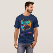 Life is game play to win gift funny t-shirt (Voorkant volledig)