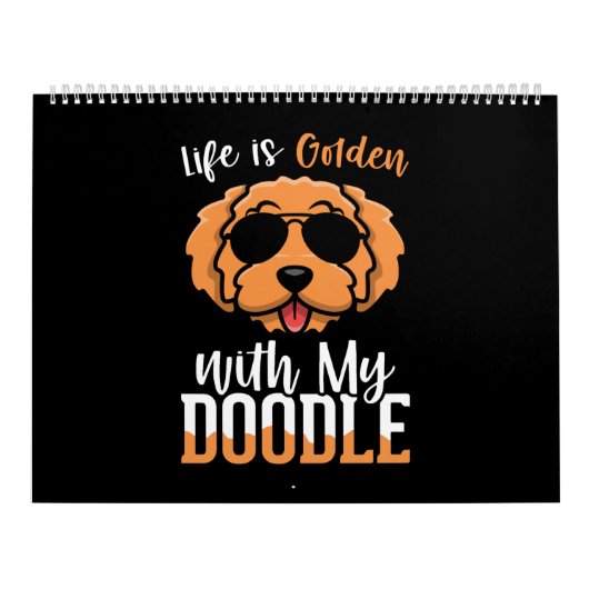 Life is Golden with My Doodle, Dogs Owner Quotes Kalender (Hoes)