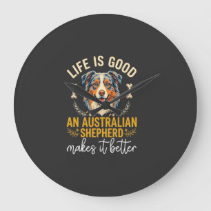 Life Is Good Australische Herdershond Bot Grote Klok