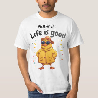 Life is Good funny Duck design T-shirt