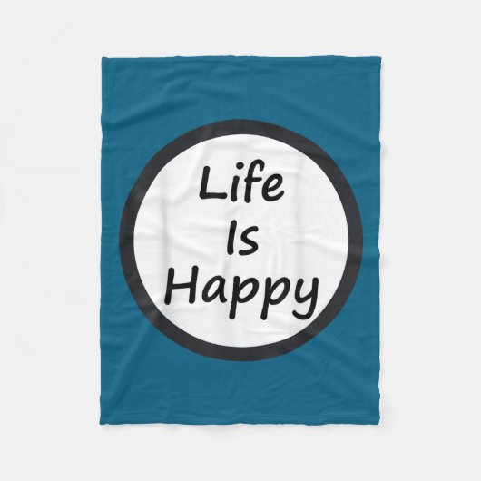 Life Is Happy Shirt  Fleece Deken (Voorkant)