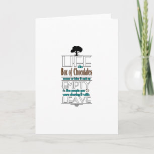 Life is Like a Box of Chocolates Quote Print Kaart